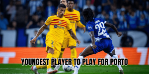 Youngest Player To Play For Porto